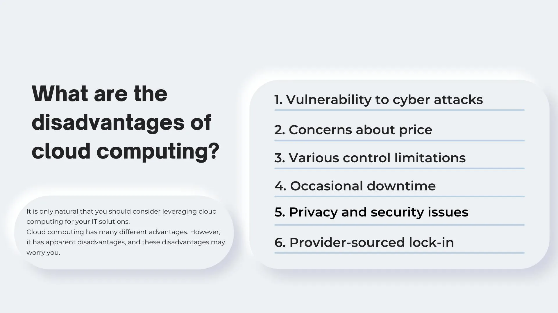 What are the disadvantages of cloud computing