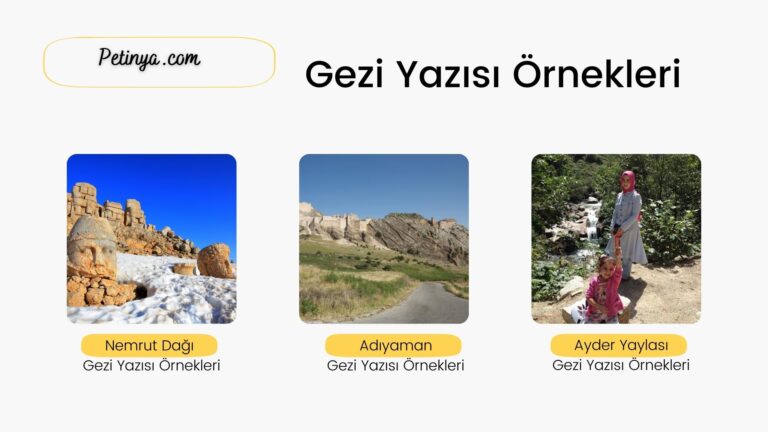 Gezi Yazısı Örnekleri - Kısa ve Uzun Gezi Yazıları