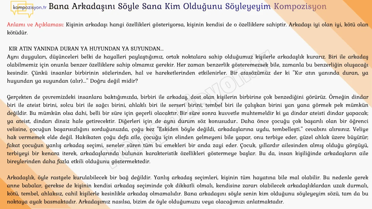 Bana Arkadaşını Söyle Sana Kim Olduğunu Söyleyeyim Kompozisyon
