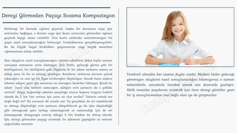Dereyi Gormeden Pacayi Sivama Kompozisyon