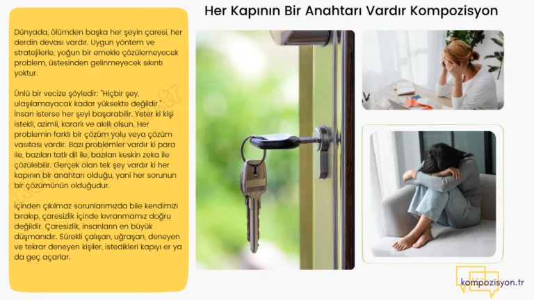 Her Kapinin Bir Anahtari Vardir Kompozisyon