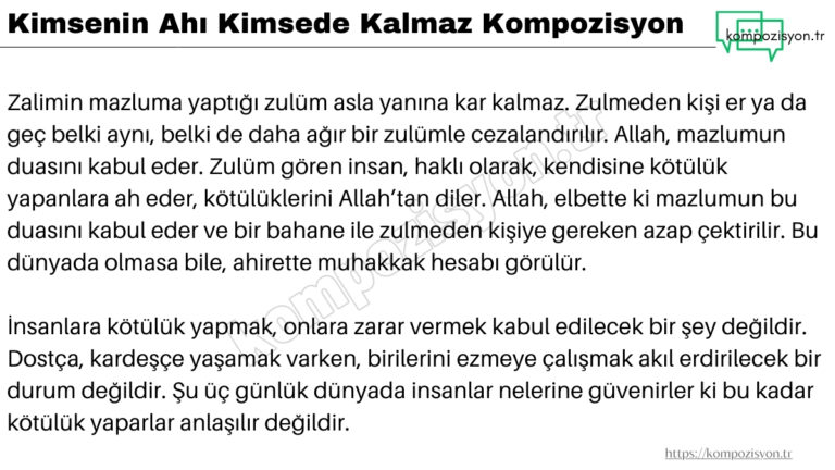 Kimsenin Ahı Kimsede Kalmaz Kompozisyon