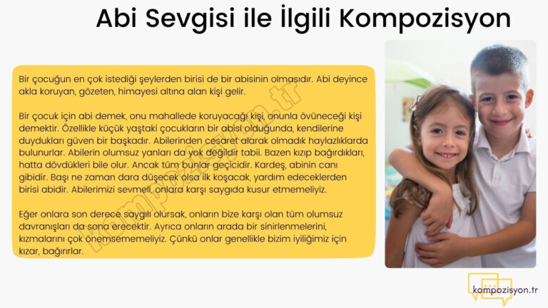 Abi Sevgisi ile İlgili Kompozisyon