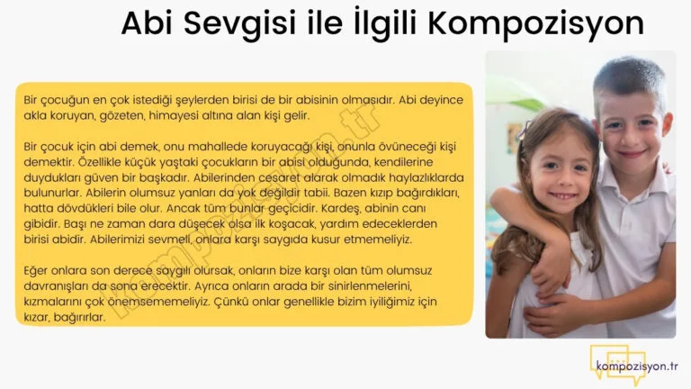Abi Sevgisi ile İlgili Kompozisyon