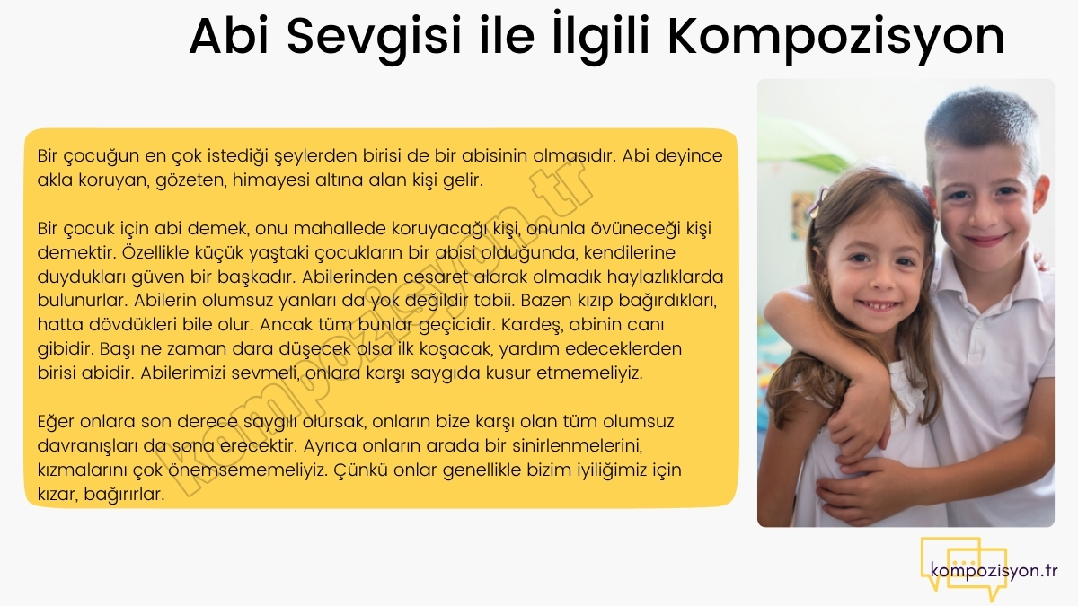 Abi Sevgisi ile İlgili Kompozisyon