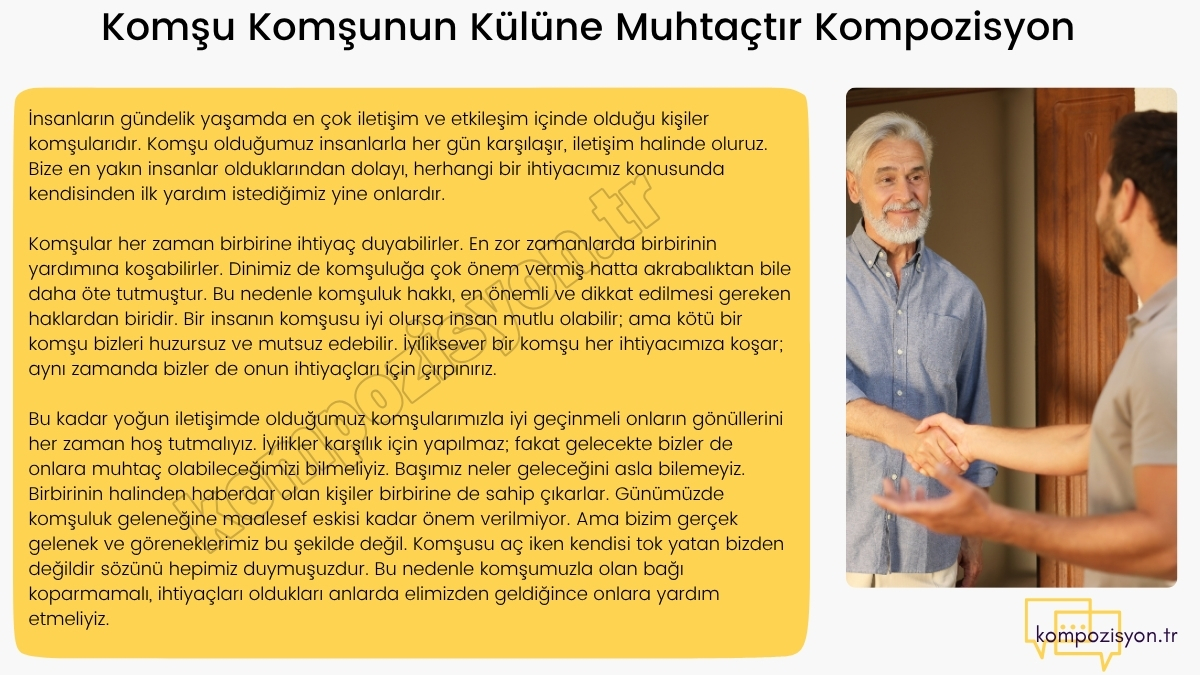 komsu komsunun kulune muhtactir kompozisyon Komşu Komşunun Külüne Muhtaçtır Kompozisyon