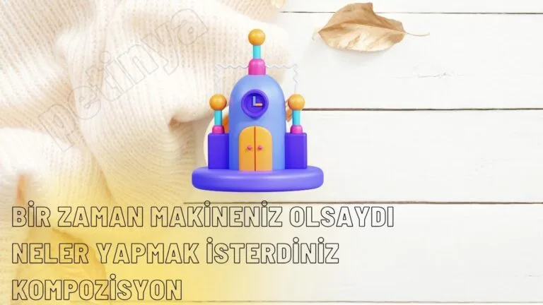zaman makinesi kompozisyon