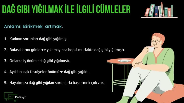 dag gibi yigilmak ile ilgili cumleler