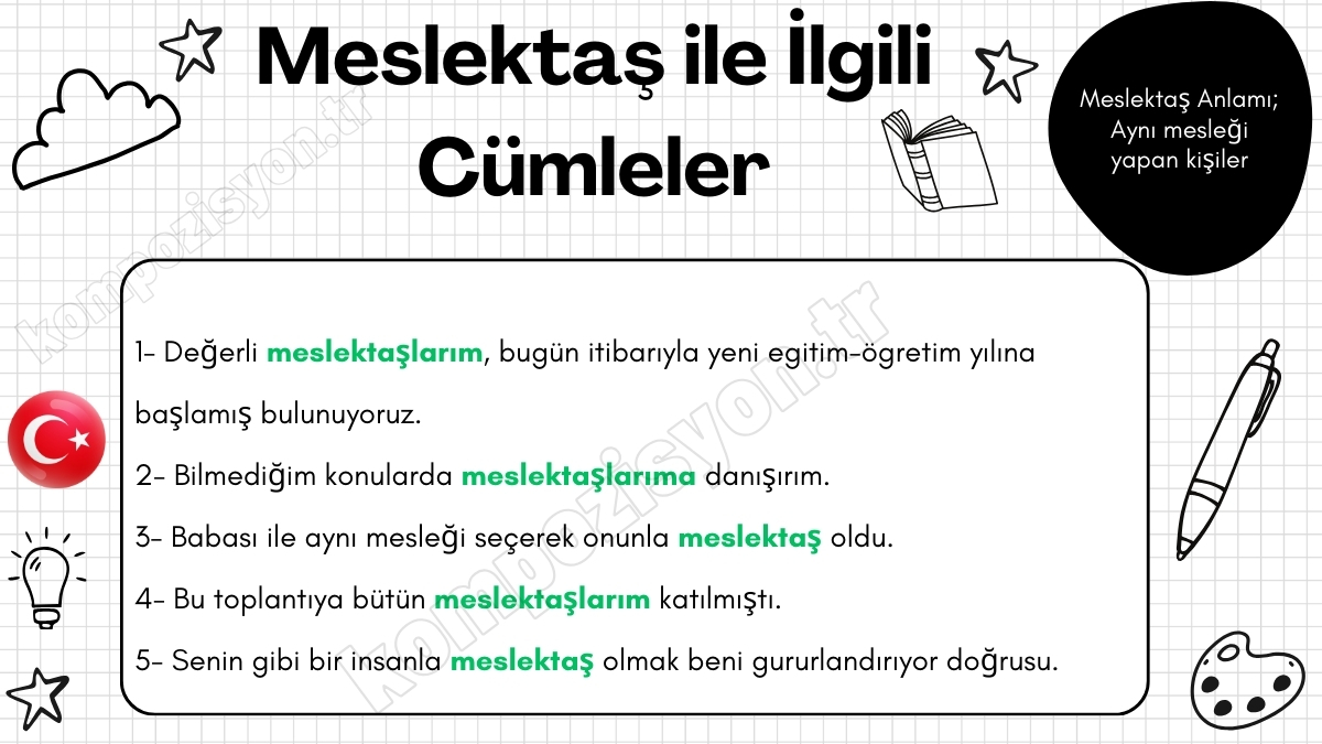 meslektas ile ilgili cumleler cumle icerisinde kulanimi