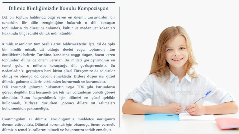 Dilimiz Kimligimizdir Konulu Kompozisyon