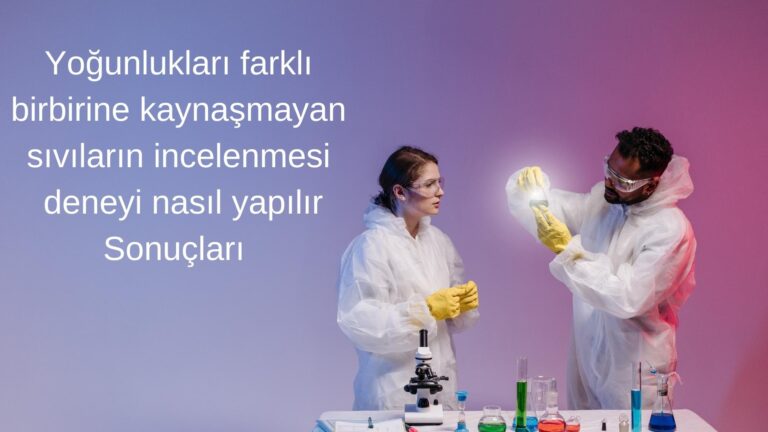 Yogunluklari Farkli Birbirine Kaynasmayan Sivilarin Incelenmesi