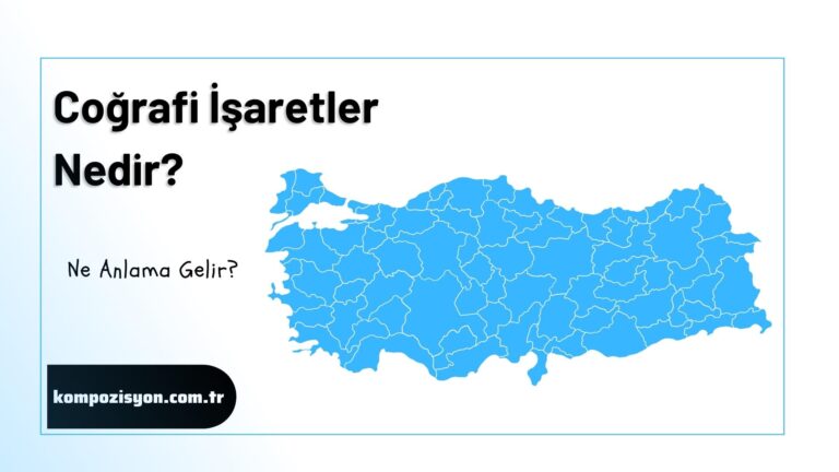 Cografi isaretler nedir ne anlama gelir