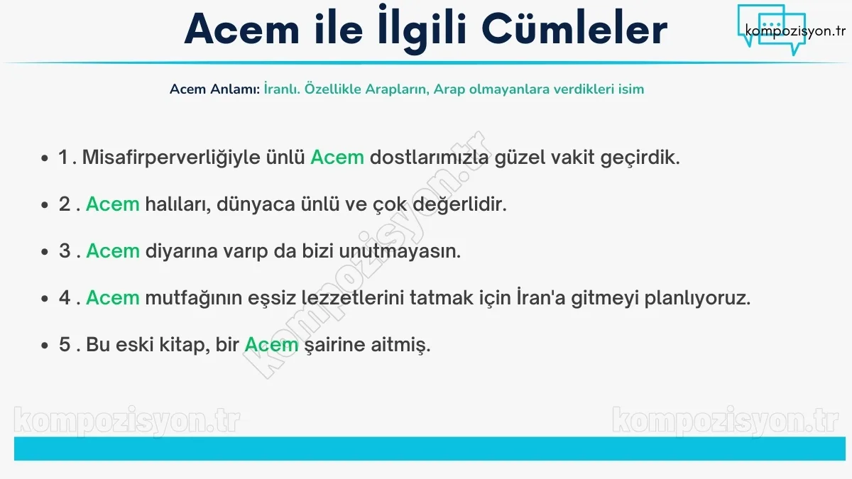 acem ilgili cumleler cumle icerisinde kulanimi