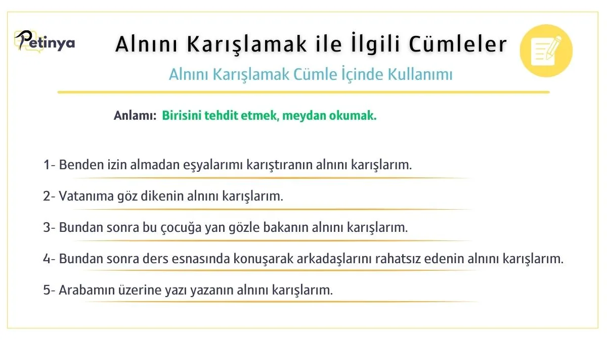 alnini karislamak ile ilgili cumleler