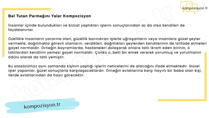 Bal Tutan Parmağını Yalar Kompozisyon