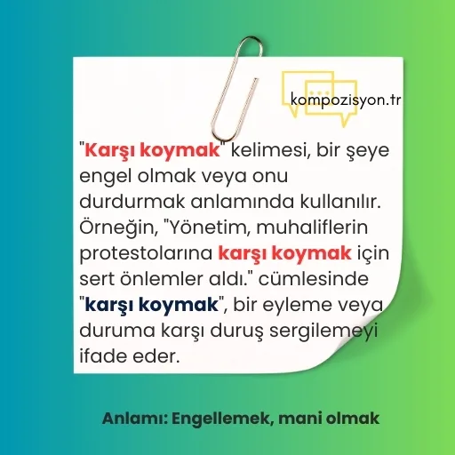 karsi koymak anlami 1 karsi koymak anlami 1