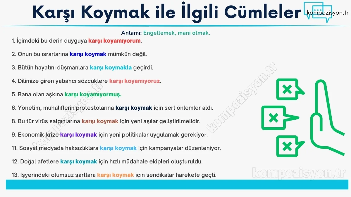 karsi koymak ile ilgili cumleler cumle icerisinde kulanimi karsi koymak ile ilgili cumleler cumle icerisinde kulanimi