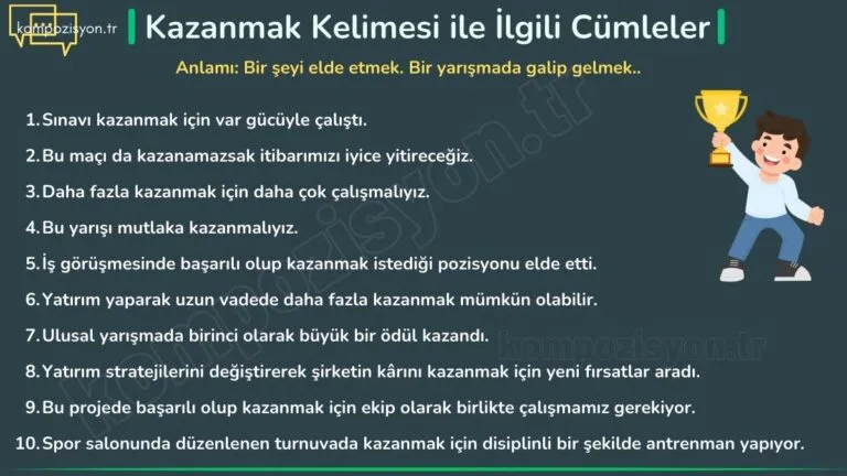 kazanmak ile ilgili cumleler cumle icerisinde kulanimi