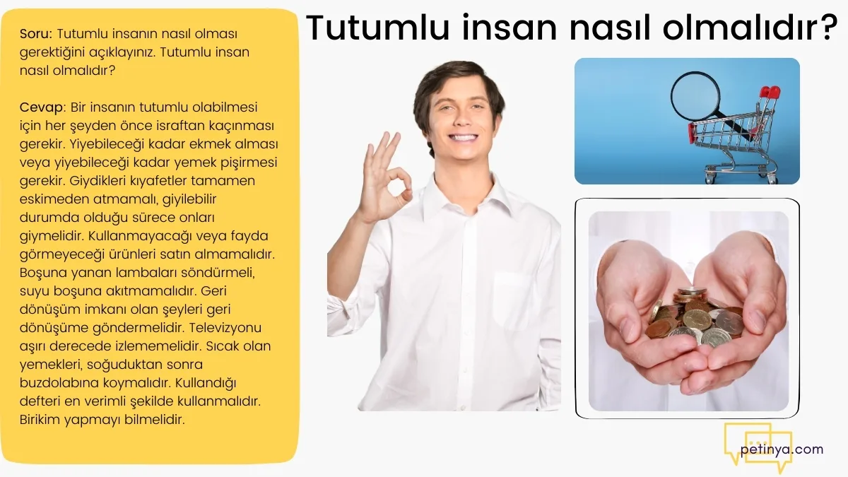 tutumlu insan