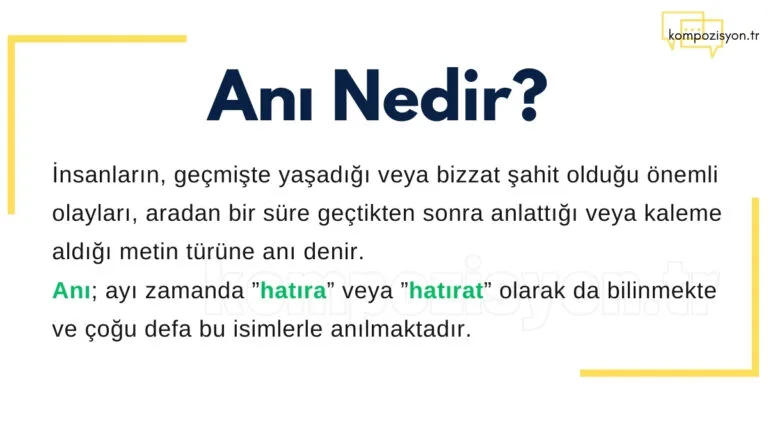 ani nedir ani ornekleri hatira ornekleri