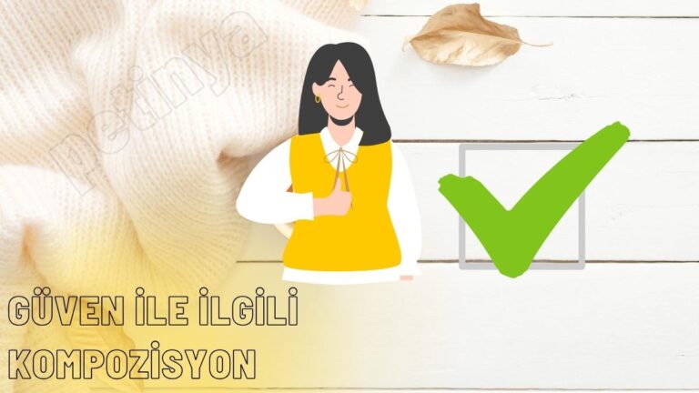 guven ile ilgili kompozisyon
