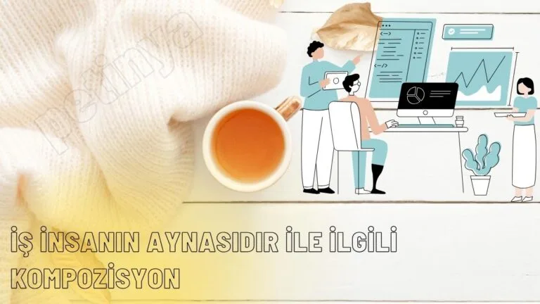 is insanin aynasidir kompozisyon
