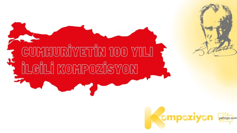 cumhuriyetin 100 yili kompozisyon