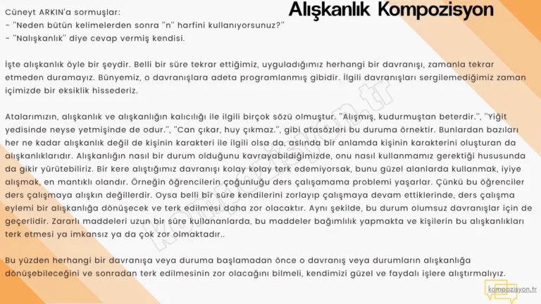 aliskanlik ile ilgili kompozisyon